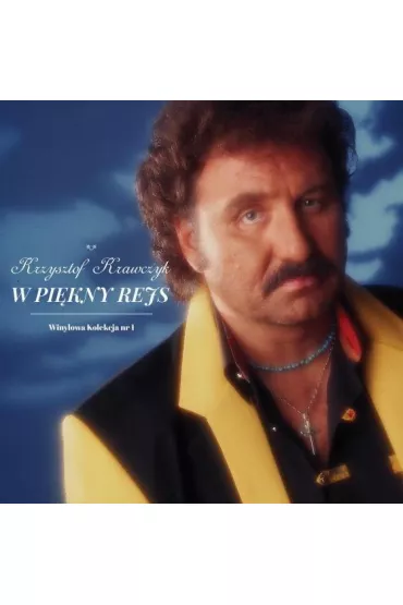W pi�kny rejs LP (CD) - Krzysztof Krawczyk