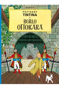 Bero Ottokara. Przygody Tintina. Tom 8