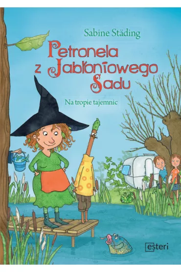 Petronela z Jab�oniowego Sadu na tropie tajemnic - Stading Sabine