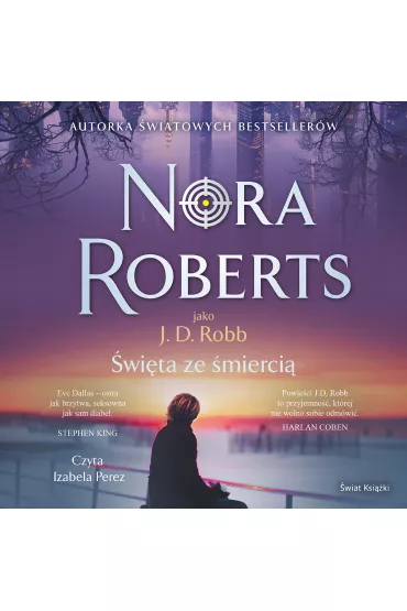 Audiobook wita ze mierci. Oblicza mierci. Tom 7 mp3 - Nora Roberts