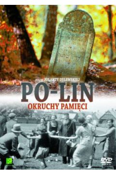 Po-Lin. Okruchy pami�ci - Piort Fronczewski, Jolanta Dylewska - Jolanta Dylewska, Piort Fronczewski