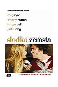 S�odka zemsta - Timothy Hutton, Meg Ryan, Kristen Bell - Kristen Bell, Meg Ryan, Timothy Hutton