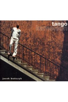 Tango Kameleon - Jacek Bo�czyk - Jacek Bo�czyk