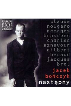 Nast�pny - Jacek Bo�czyk - Jacek Bo�czyk