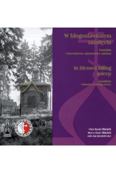 W b�ogos�awionym za�ni�ciu - Oktoich - Oktoich