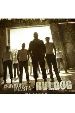 Chrystus Miasta - Buldog - Buldog