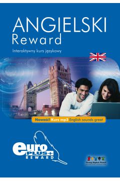 EuroPlus+ Angielski Reward (cztery poziomy) + kurs mp3 " English sounds Great!"