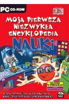 Moja pierwsza encyklopedia nauki