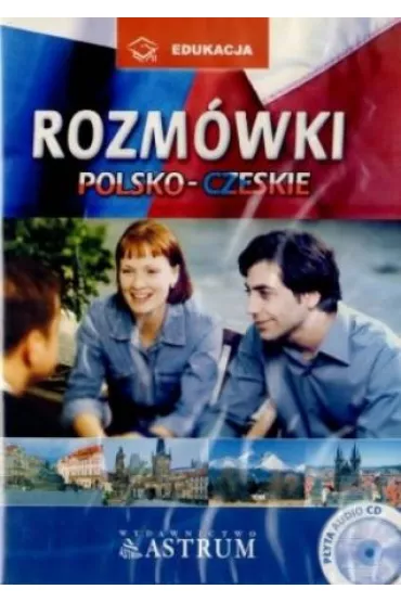 Rozm�wki polsko-czeskie. P�yta audio CD - Edyta Czeczkova