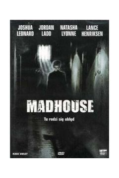 Madhouse - Joshua Leonard, Lance Henriksen, Jordan Ladd, William Butler, Leslie Jordan, Natasha Lyonne - Jordan Ladd, Leslie Jordan, Lance Henriksen, Joshua Leonard, Natasha Lyonne, William Butler
