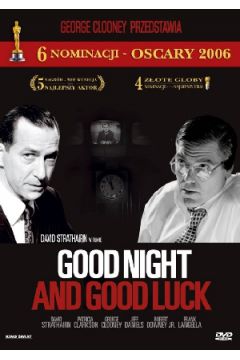 Good Night and Good Luck - Jeff Daniels, Patricia Clarkson, Robert Downey Jr., David Strathairn, George Clooney, George Clooney - David Strathairn, George Clooney, Jeff Daniels, Patricia Clarkson, Robert Downey Jr