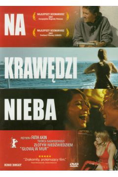 Na kraw�dzi nieba - Fatih Akin, Hanna Schygulla, Nursel Koese, Tuncel Kurtiz - Fatih Akin, Hanna Schygulla, Nursel Koese, Tuncel Kurtiz