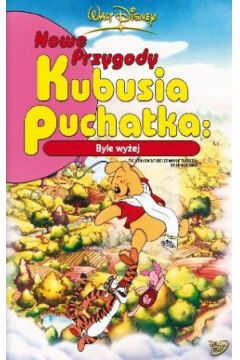 Nowe przygody Kubusia Puchatka: Byle wy�ej
