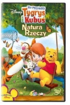 Moi przyjaciele Tygrys i Kubu�: Natura rzeczy
