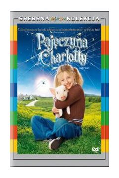 Paj�czyna Charlotty (Srebrna Kolekcja) - Gary Winick, Dakota Fanning - Dakota Fanning, Gary Winick