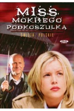Miss mokrego podkoszulka - praca zbiorowa