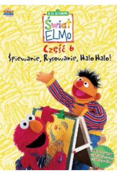 �wiat Elmo cz. 6: �piewanie, Rysowanie. Halo halo - Ken Diego