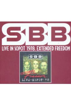 Live In Sopot 1978. Extended Freedom - SBB - Sbb