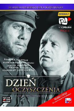 Dzie� oczyszczenia (seria Klasyka polskiego kina wojennego) - Janusz Bukowski, Emil Karewicz, Barbara So�tysik, Aleksander Bielawski, Jerzy Passendorfer - Aleksander Bielawski, Barbara So�tysik, Janusz Bukowski, Jerzy Passendorfer