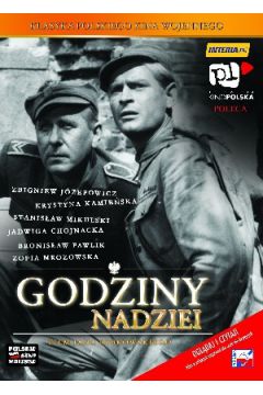Godziny nadziei (seria Klasyka polskiego kina wojennego) - Leon Niemczyk, Bronis�aw Pawlik, Stanis�aw Mikulski, Jan Rybkowski, Zbigniew J�zefowicz, Krystyna Kamie�ska - Jan Rybkowski, Krystyna Kamie�ska, Leon Niemczyk, Zbigniew J�zefowicz