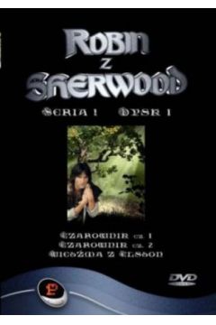 Robin z Sherwood (seria 1, odc. 1-3)