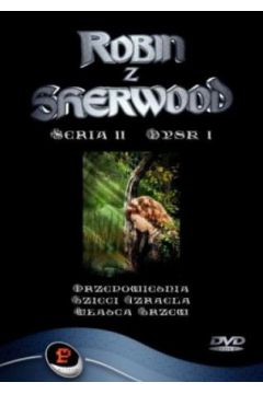 Robin z Sherwood (seria 2, odc. 1-3)
