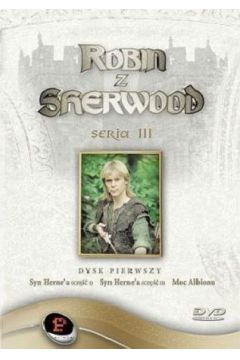 Robin z Sherwood (seria 3, odc. 1-3)