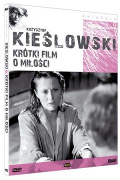Kr�tki film o mi�o�ci (edycja specjalna) - Olaf Lubaszenko, Gra�yna Szapo�owska, Krzysztof Kie�lowski, Artur Barci�, Jan Piechoci�ski - Artur Barci�, Gra�yna Szapo�owska, Jan Piechoci�ski, Olaf Lubaszenko