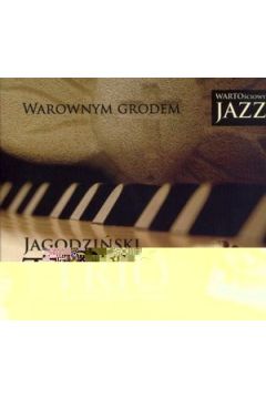 Warownym Grodem (Digipack) - Andrzej Jagodzi�ski Trio, Agnieszka Wilczy�ska - Agnieszka Wilczy�ska, Andrzej Jagodzi�ski Trio