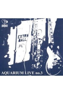 Aquarium Live No.3 (Digipack) - Extra Ball - Extra Ball