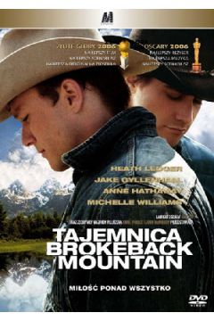 Tajemnica Brokeback Mountain - Randy Quaid, Jake Gyllenhaal, Heath Ledger, Ang Lee - Lee Ang, Heath Ledger, Jake Gyllenhaal, Randy Quaid
