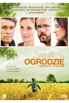 �wietliki w ogrodzie - Willem Dafoe, Ryan Reynolds, Julia Roberts, Emily Watson, Carrie-Ann Moss, Ioan Gruffud, Dennis Lee - Moss Carrie-Ann, Dennis Lee, Emily Watson, Ioan Gruffud, Julia Roberts, Ryan Reynolds, Willem Dafoe