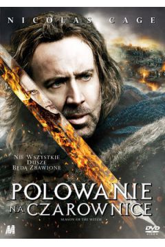 Polowanie na czarownice - Nicolas Cage, Ron Perlman, Dominic Sena - Dominic Sena, Nicolas Cage, Ron Perlman