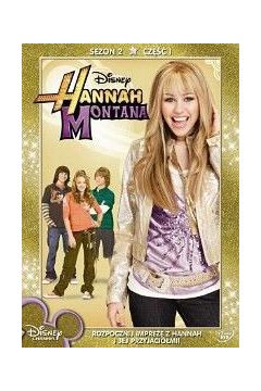 Hannah Montana (sezon 2 cz.1) - Emily Osment, Billy Ray Cyrus, Jason Earles, Miley Cyrus, Roger Christiansen, Richard Correll - Billy Ray Cyrus, Cyrus Miley, Emily Osment, Jason Earles, Richard Correll, Roger Christiansen