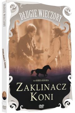 Zaklinacz koni (seria D�ugie wieczory) - Robert Redford, Scarlett Johansson, Kristin Scott Thomas, Robert Redford - Kristin Scott Thomas, Robert Redford, Scarlett Johansson