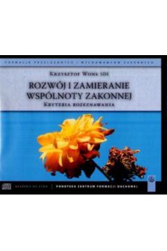 Rozw�j i zamieranie wsp�lnoty zakonnej. Ksi��ka audio 6CD - Krzysztof Wons SDS