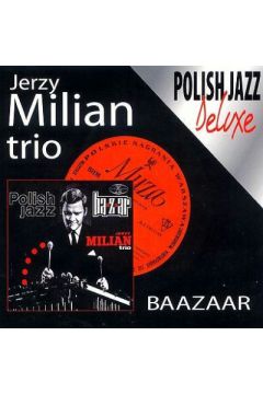 Bazaar Polish Jazz Deluxe 17 - Jerzy Milian - Jerzy Milian