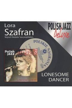 Lonesome Dancer Polish Jazz 76 - Lora Szafran - Lora Szafran