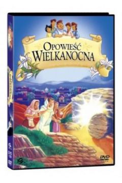 Opowie�� Wielkanocna
