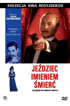Je�dziec imieniem �mier� - Andriej Panin - Andriej Panin