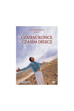 Czasem s�o�ce, czasem deszcz