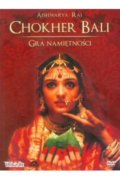 Gra nami�tno�ci - Aishwarya Rai, Lily Chakravarty, Prasenjit Chatterjee, Raima Sen, Rituparno Ghosh - Aishwarya Rai, Lily Chakravarty, Prasenjit Chatterjee, Raima Sen, Rituparno Ghosh