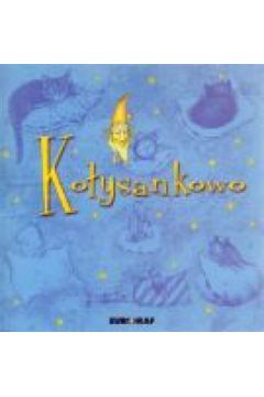 Ko�ysankowo - praca zbiorowa