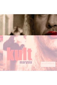 Marysia - Kult - Kult