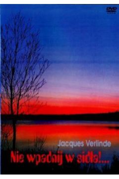 Nie wpadnij w sid�a! Cz�� 2. Film  DVD - Jacques Verlinde - Jacques Verlinde