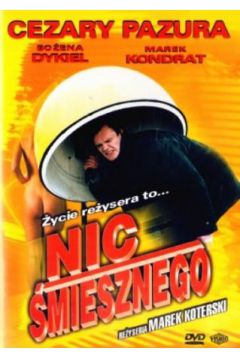 Nic �miesznego. Film DVD - praca zbiorowa