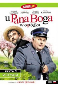 U Pana Boga w ogr�dku odc. 1: Wiosna