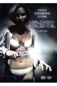 Nieruchomy poruszyciel