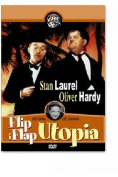 Flip i Flap: Utopia - Oliver Hardy, Stan Laurel, Leo Joannon, MAx Elloy, Suzet Mais, Suzy Delair