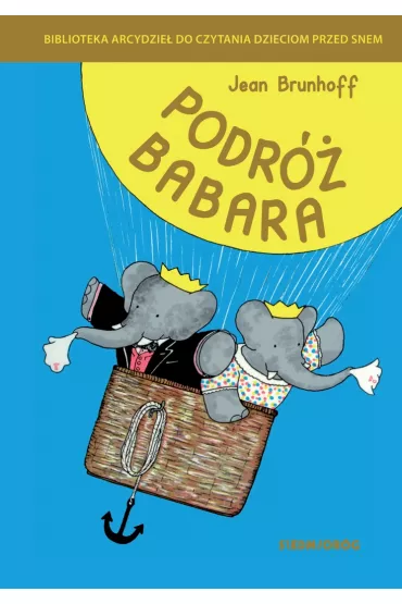 Podr� Babara - Jean De Brunhoff